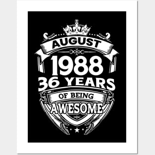 August 1988 36 Years Of Being Awesome 36th Birthday Posters and Art